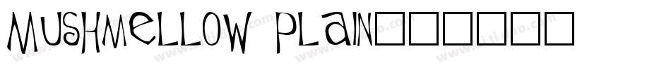 Mushmellow Plain字体转换